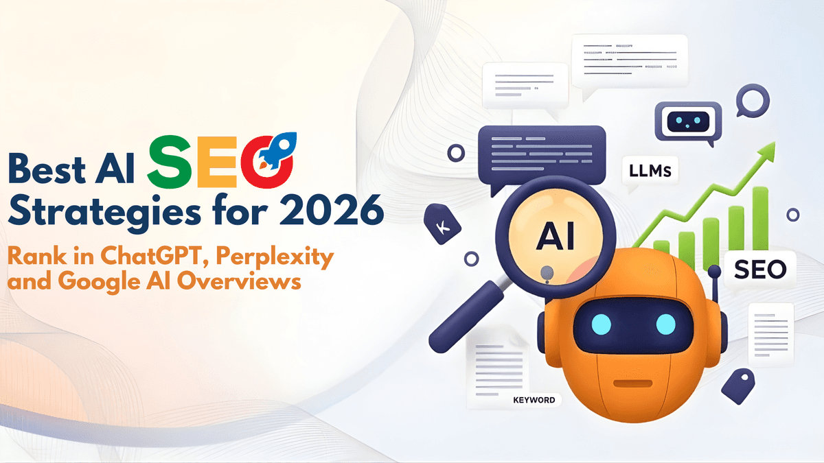 Best AI SEO Strategies for 2026: Rank in ChatGPT, Perplexity, and Google AI Overviews
